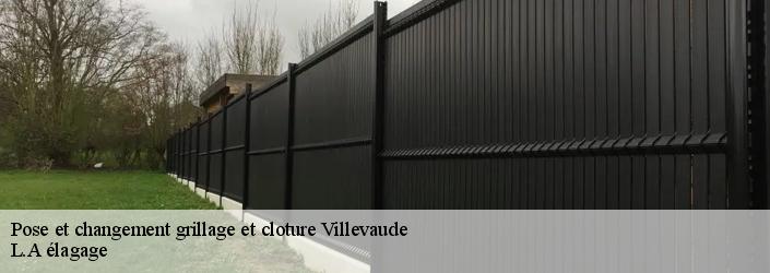 Pose et changement grillage et cloture villevaude-77410 L.A élagage
