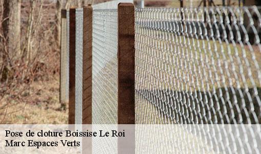 Pose de cloture  boissise-le-roi-77310 Marc Espaces Verts 