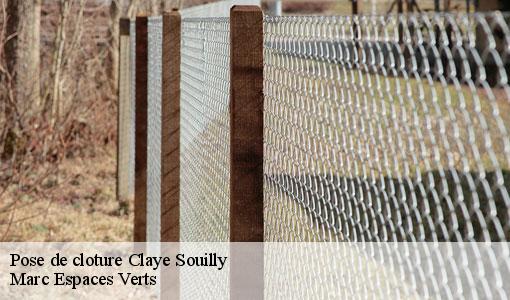 Pose de cloture  claye-souilly-77410 Marc Espaces Verts 