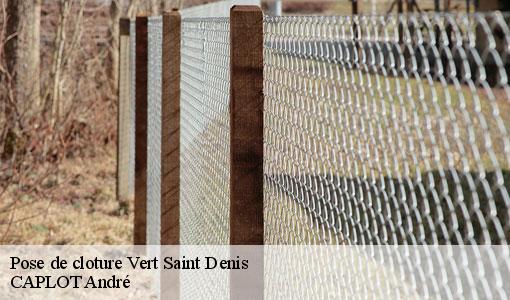 Pose de cloture vert-saint-denis-77240 CAPLOT André